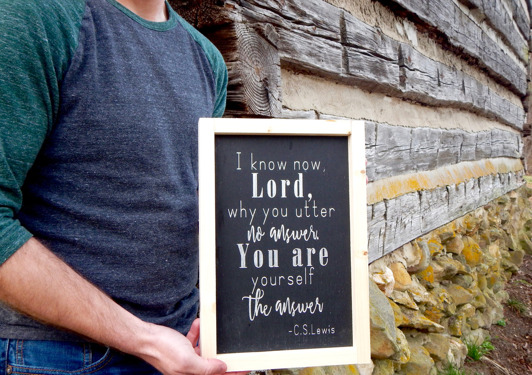 C.S. Lewis Quote Sign