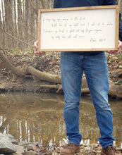 Load image into Gallery viewer, Psalm 16:8-9 Sign
